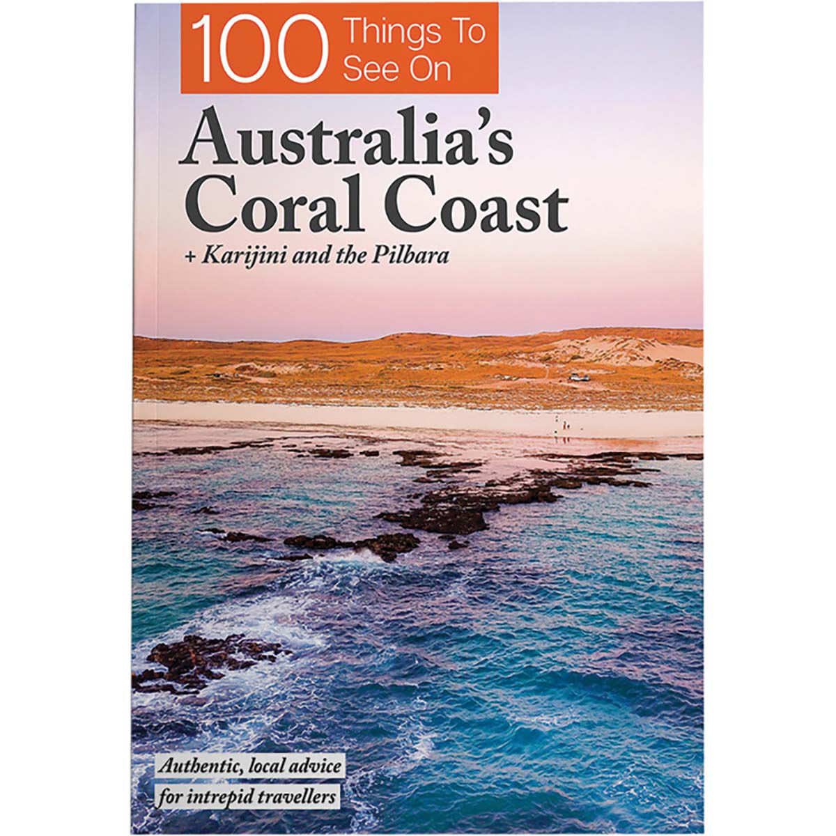 100 Things to See on Australia&rsquo;s Coral Coast WA: Karijini and the Pilbara, , bcf_hi-res