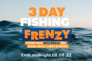 3 Day Fishing Frenzy Sale on Now!