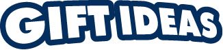 Gift Ideas